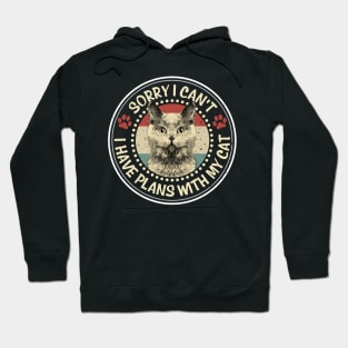 Sorry I Can't I Have Plans With My Cat Retro Vintage Hoodie